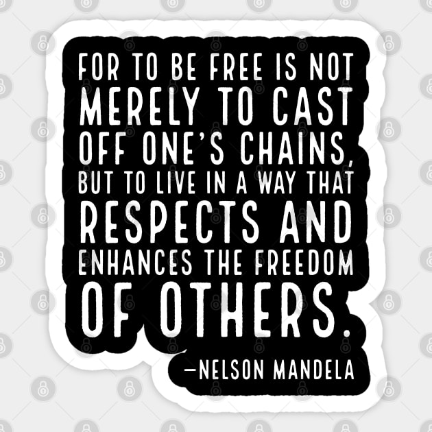 To Be Free,Nelson Mandela Quote, Black History Sticker by UrbanLifeApparel